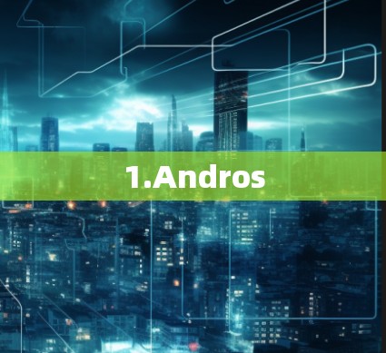 1.Andros 1.Andros